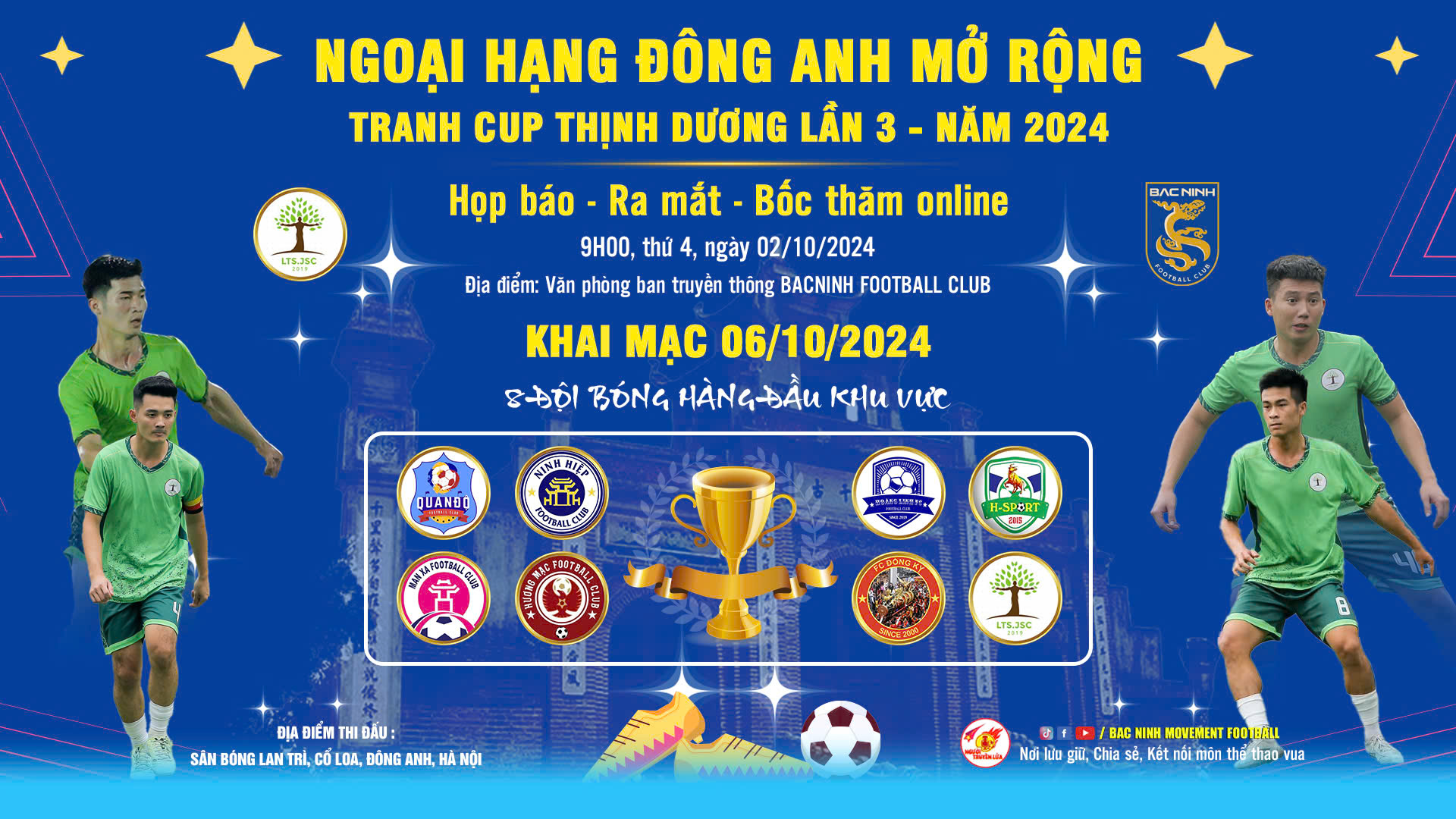 NGOẠI HẠNG ĐÔNG ANH MỞ RỘNG TRANH CUP THỊNH DƯƠNG LẦN 3 NĂM 2024 – “CUỘC HỘI NGỘ CỦA NHỮNG VÌ TINH TÚ