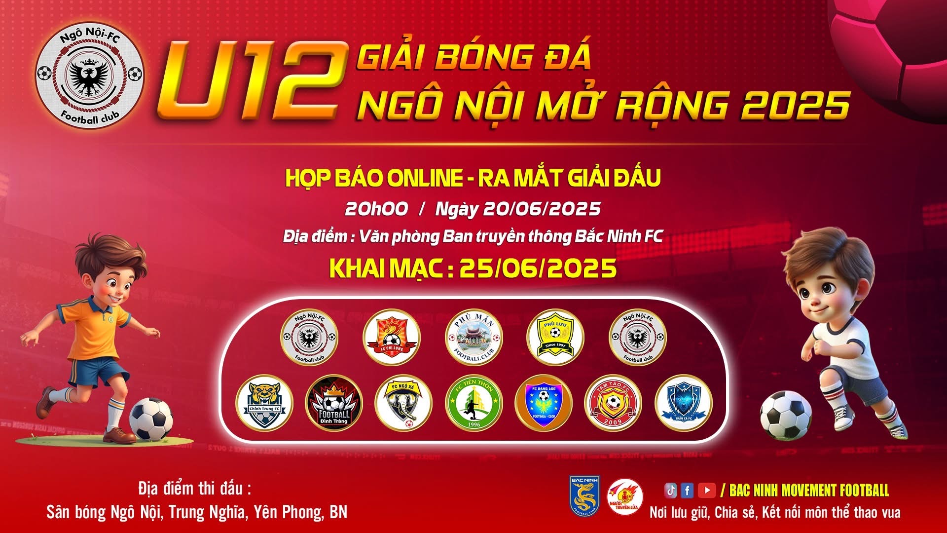 🎉 Hé lộ 12 đại diện tranh tài tại Giải Bóng đá U12 Ngô Nội Mở rộng 2025 ⚽